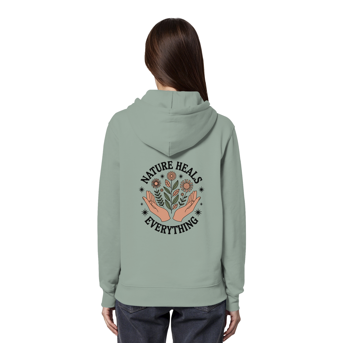 Nature Heals Everything - Organic Hoodie