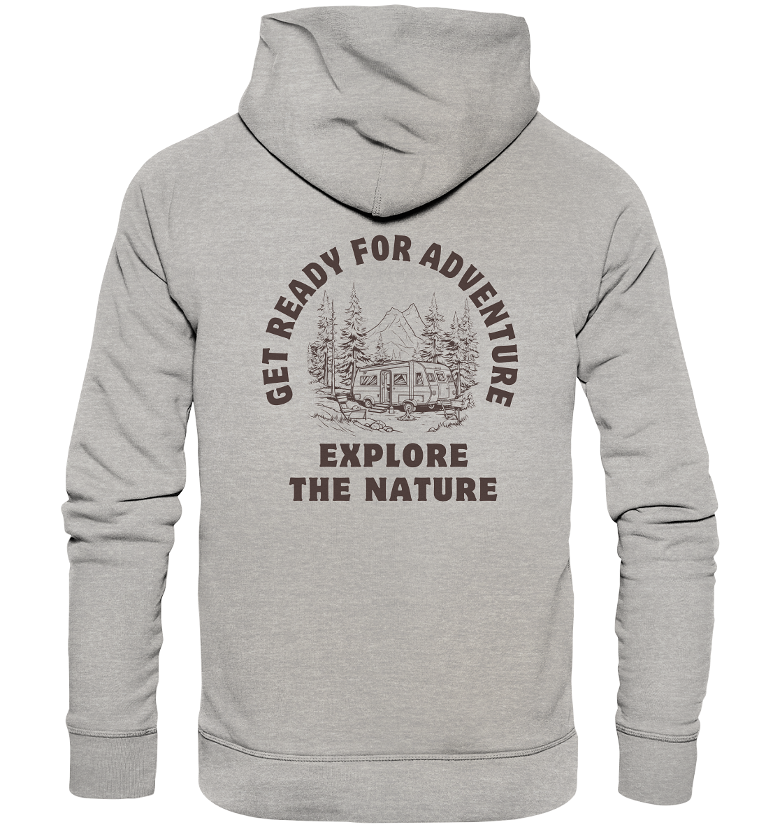 Get Ready for Adventure - Organic Hoodie