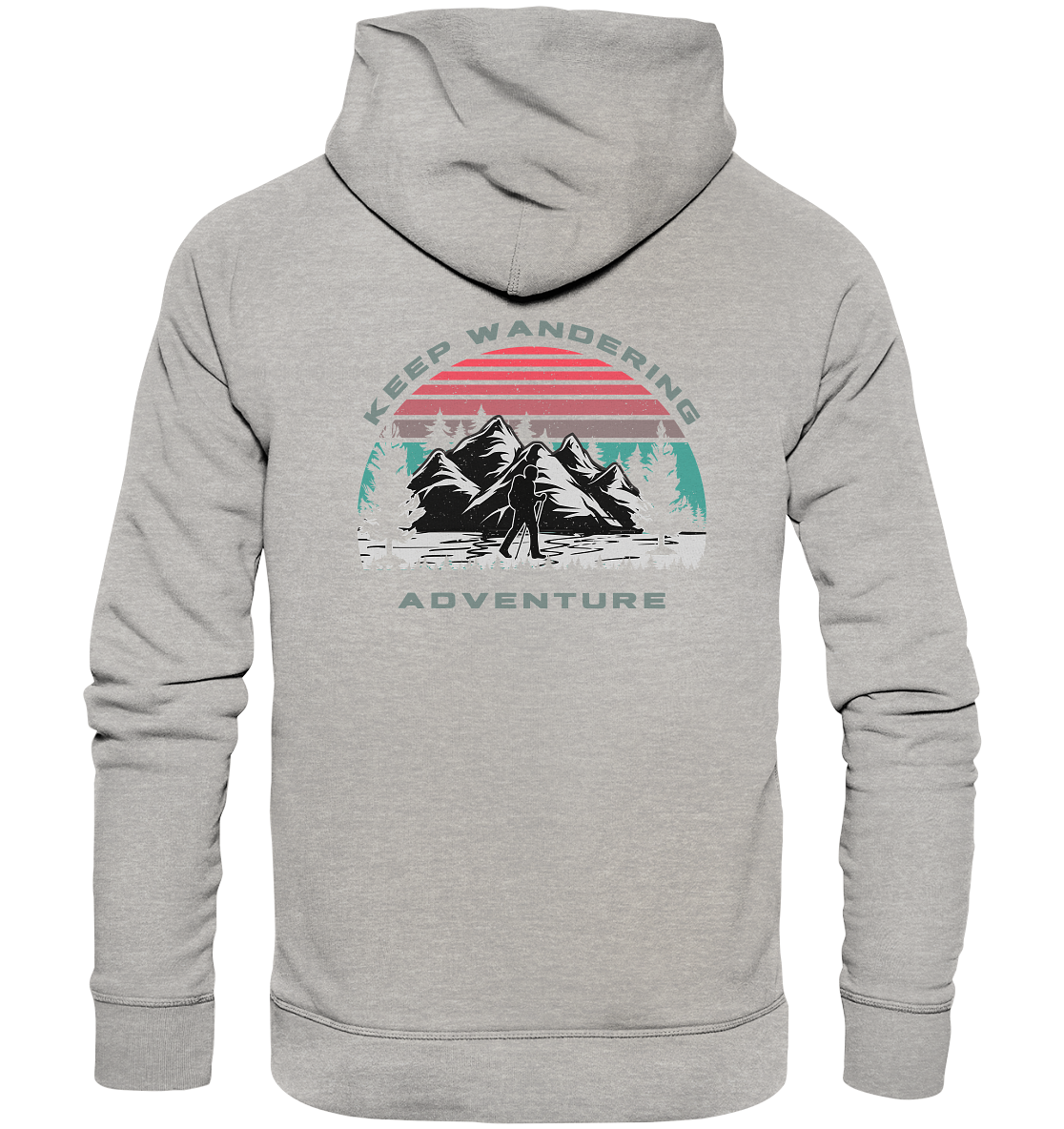 Keep Wandering Adventure - Organic Hoodie
