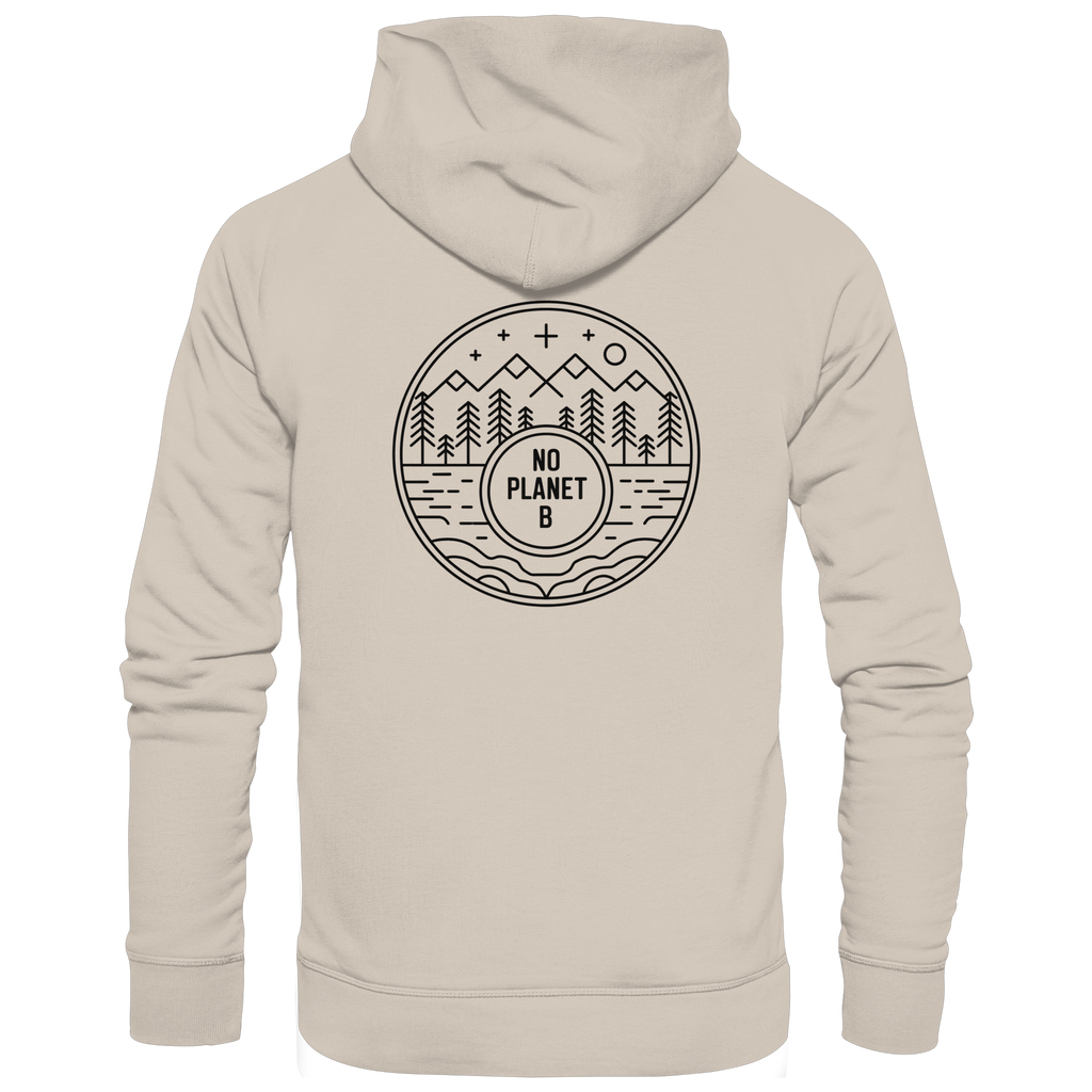 No Planet B – Nature Awareness - Organic Hoodie