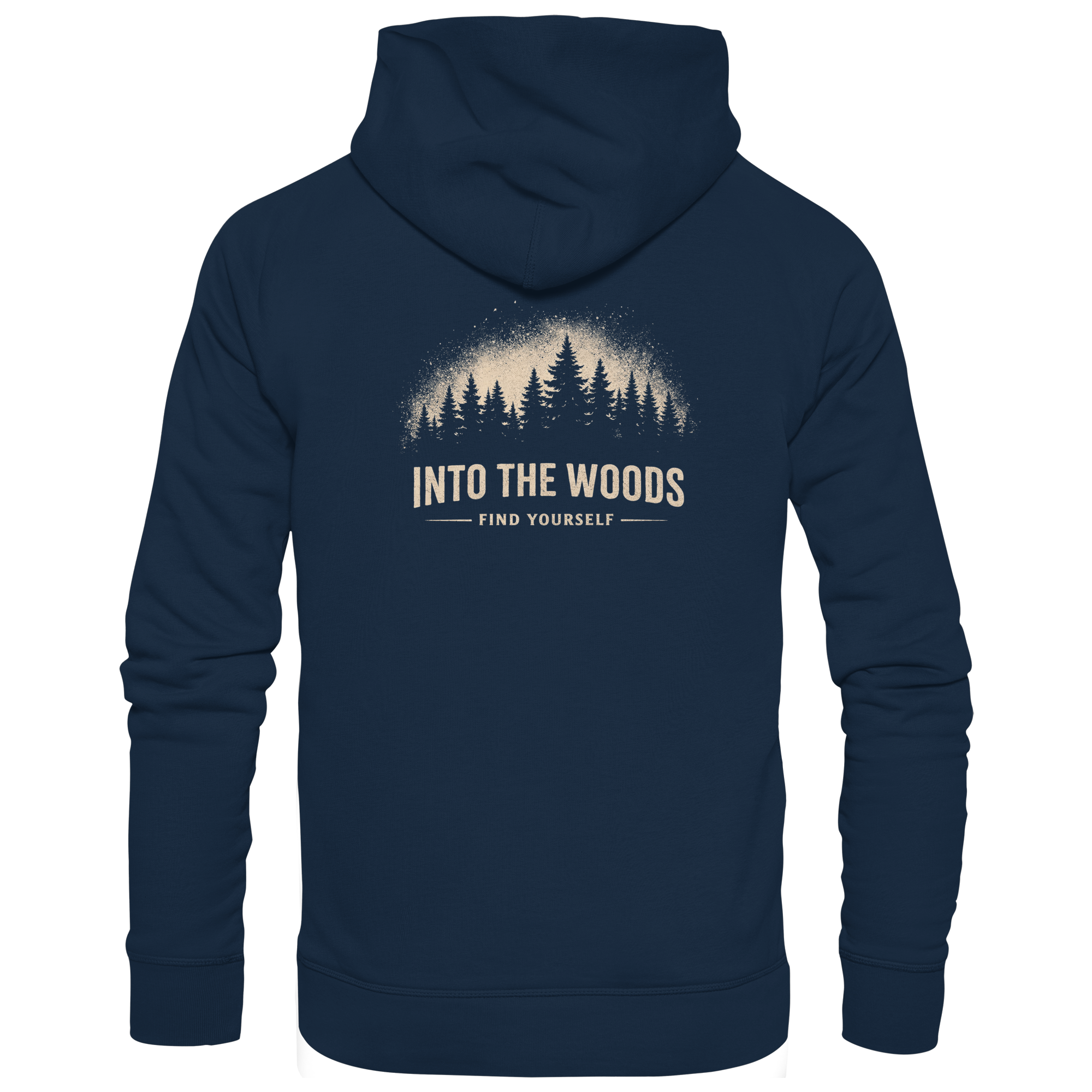 Into The Woods – Find Yourself - Organic Hoodie