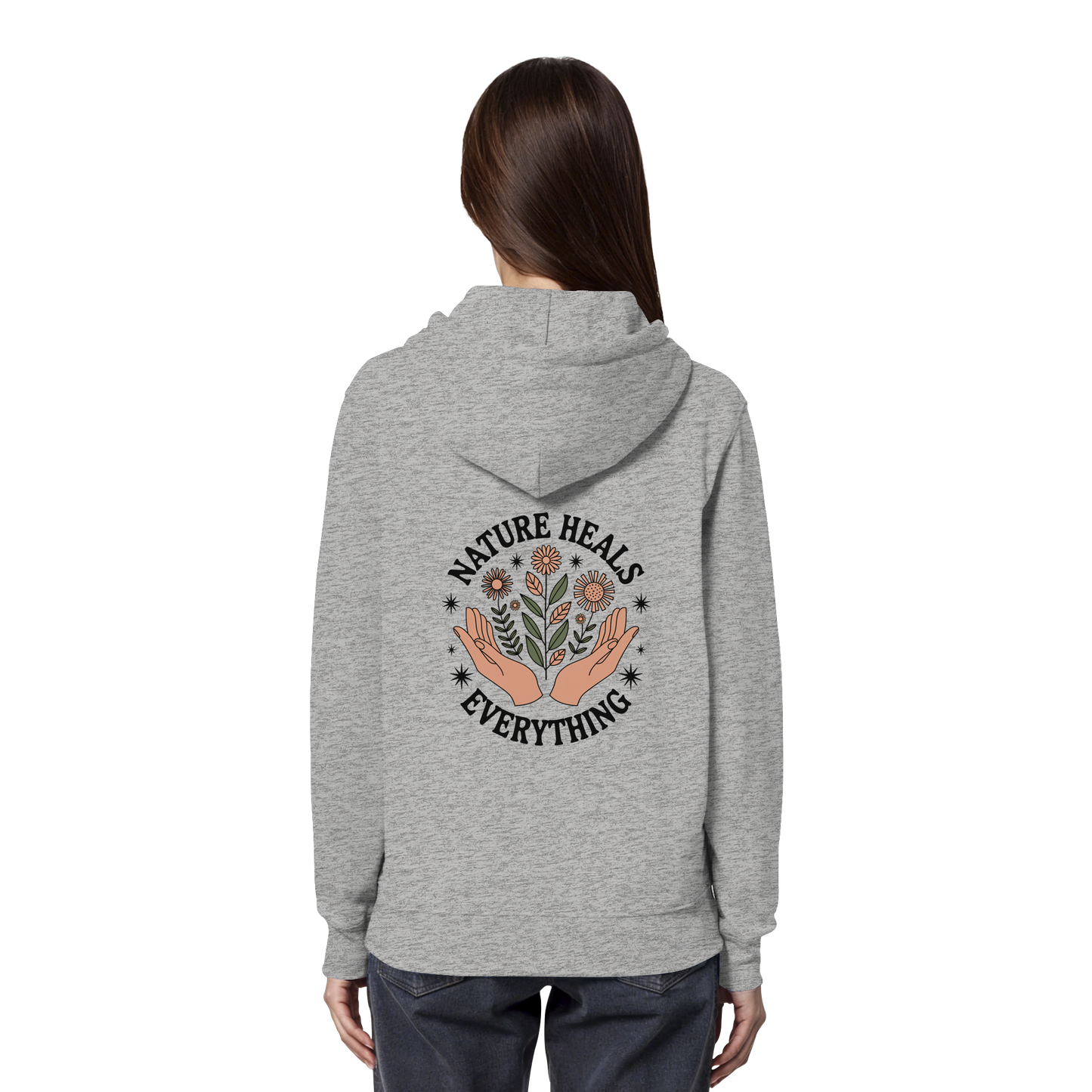 Nature Heals Everything - Organic Hoodie