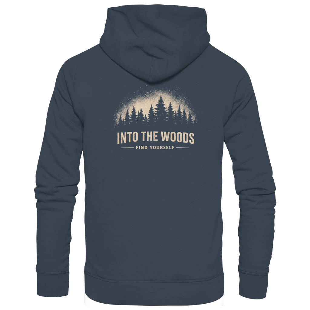 Into The Woods – Find Yourself - Organic Hoodie