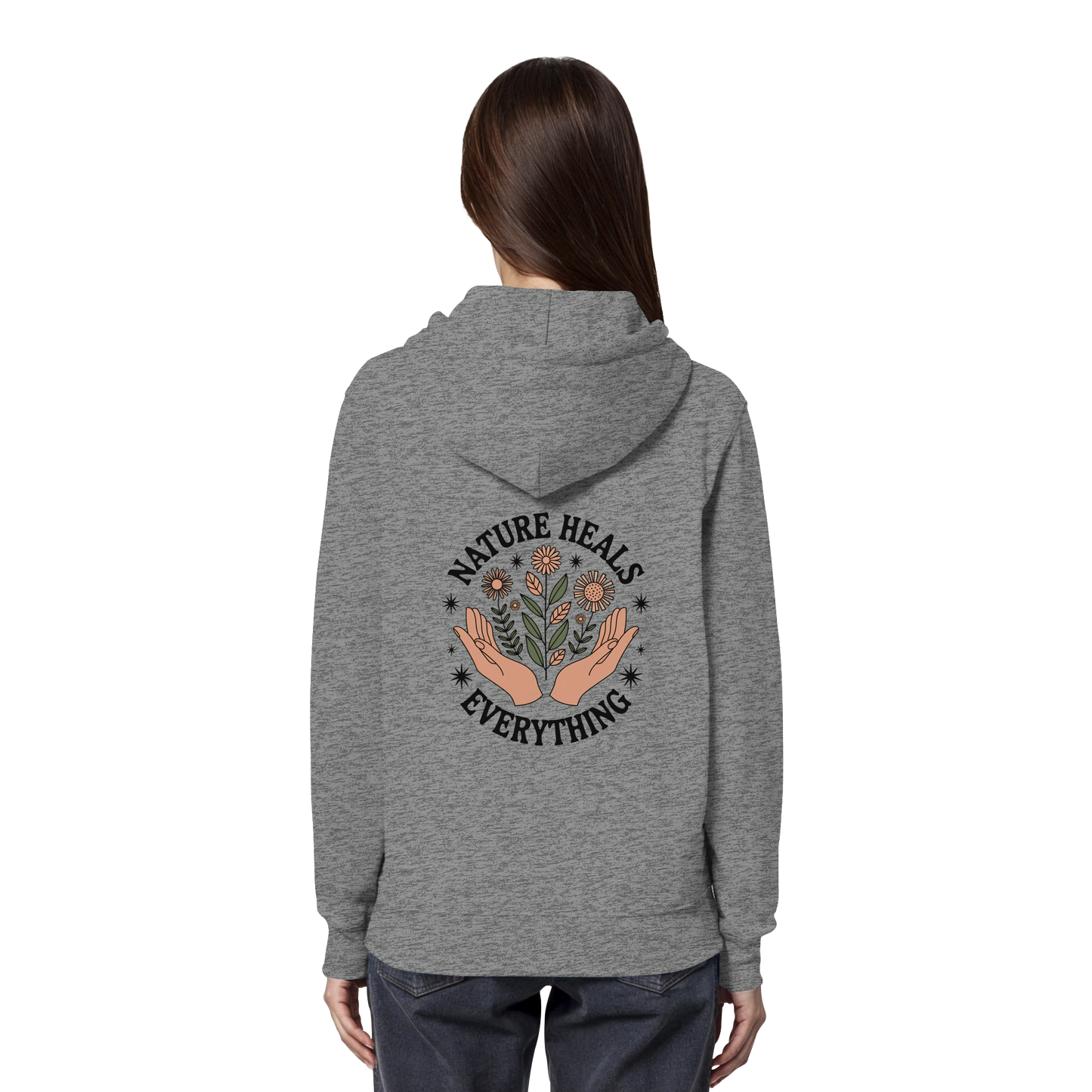 Nature Heals Everything - Organic Hoodie