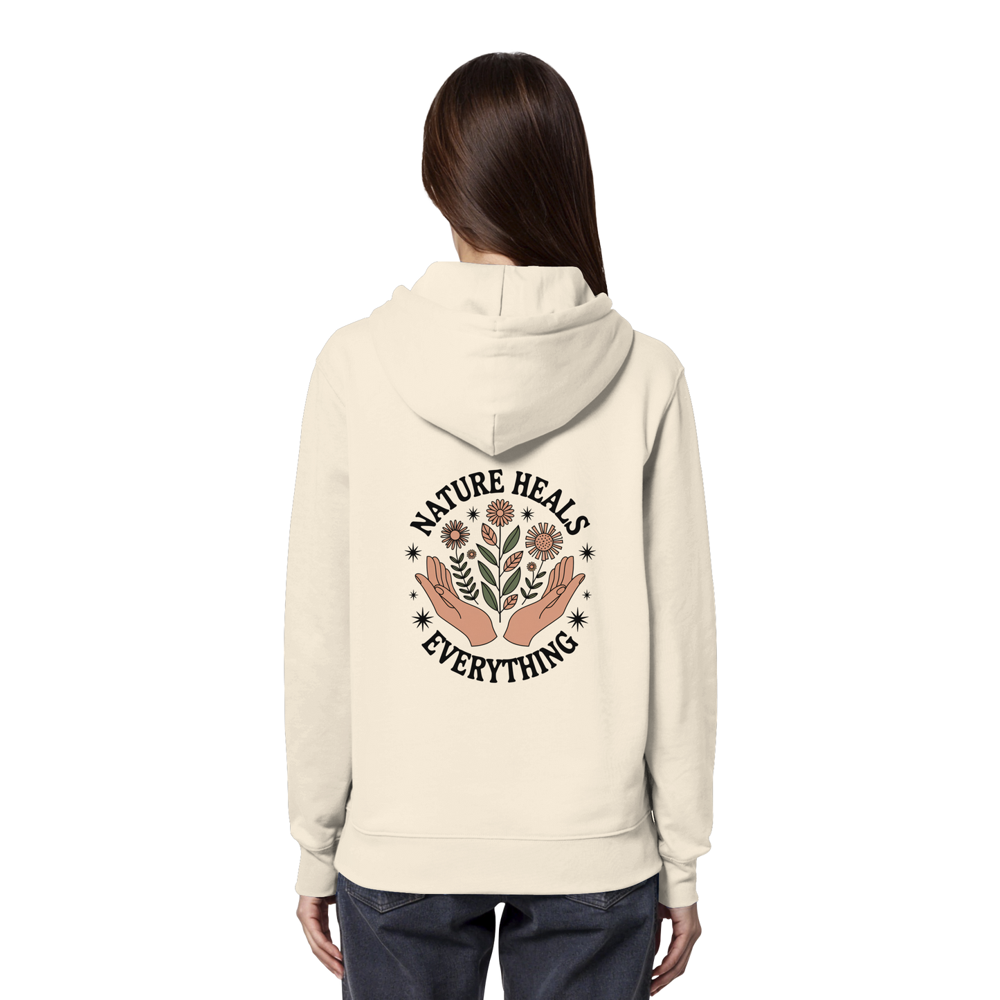Nature Heals Everything - Organic Hoodie