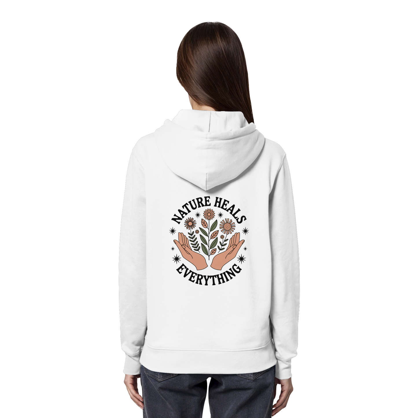 Nature Heals Everything - Organic Hoodie