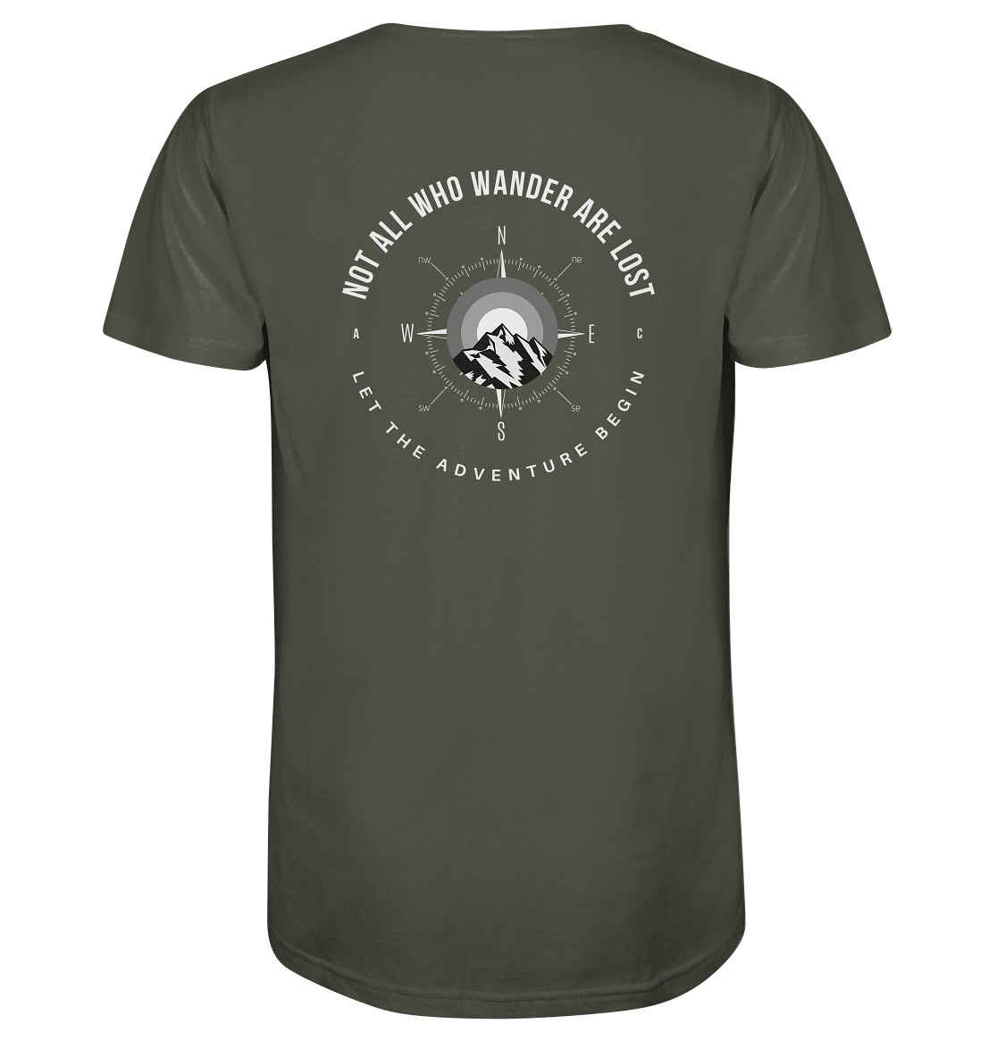 Not All Who Wander Are Lost - Organic Shirt