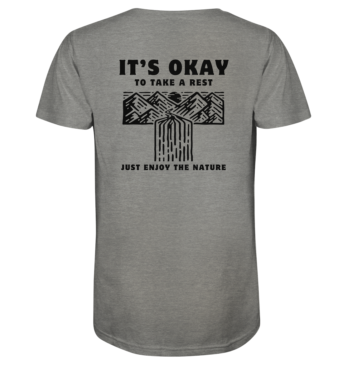 It's Okay to Take a Rest - Organic Shirt